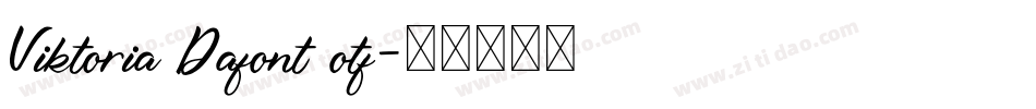 Viktoria Dafont otf字体转换